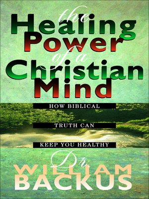 cover image of The Healing Power of the Christian Mind